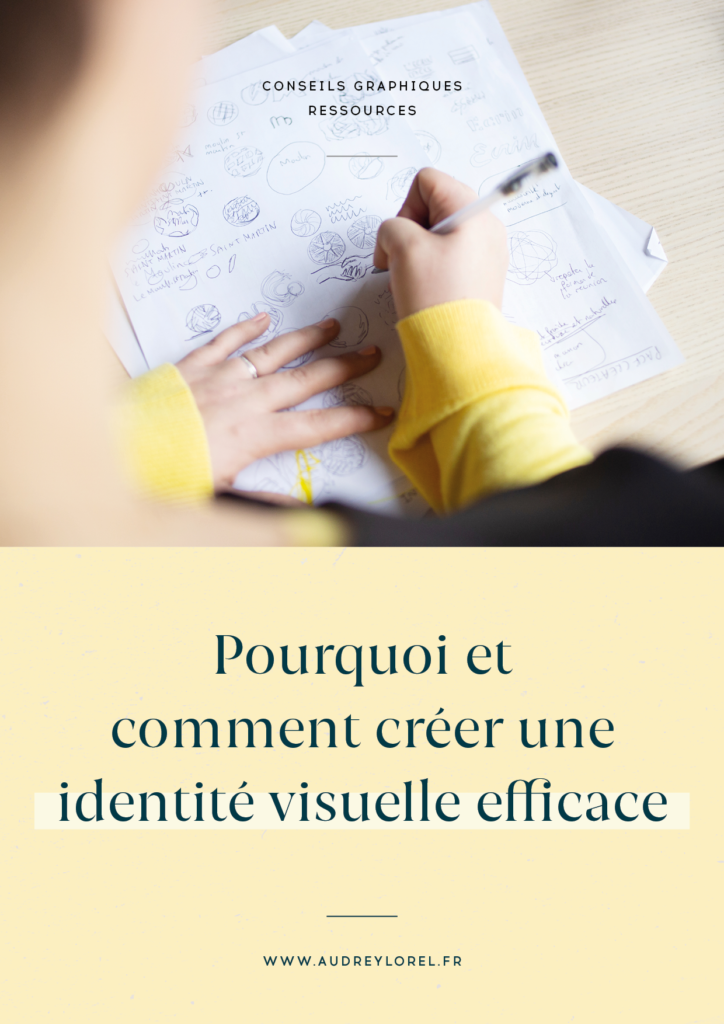 conseils pour creer une identite visuelle efficace